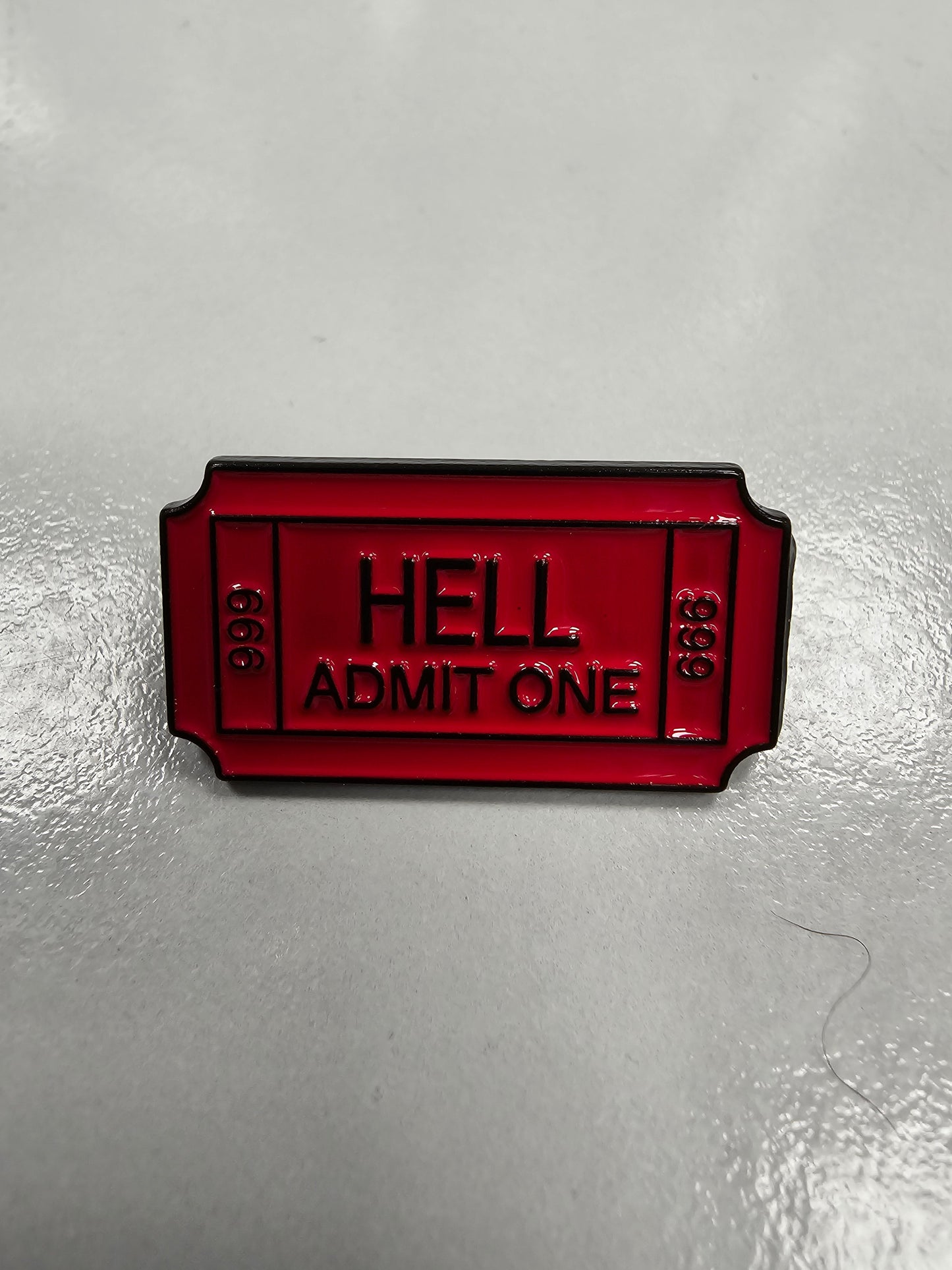 Enamel Pin - Hell:  Admit One Ticket