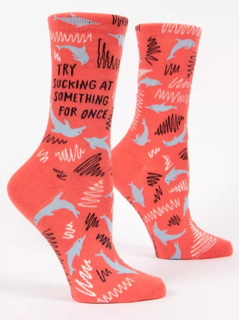 Blue Q - Ladies Socks - Try Sucking at Something for Once