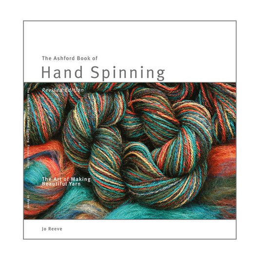 Ashford - The Ashford Book of Hand Spinning